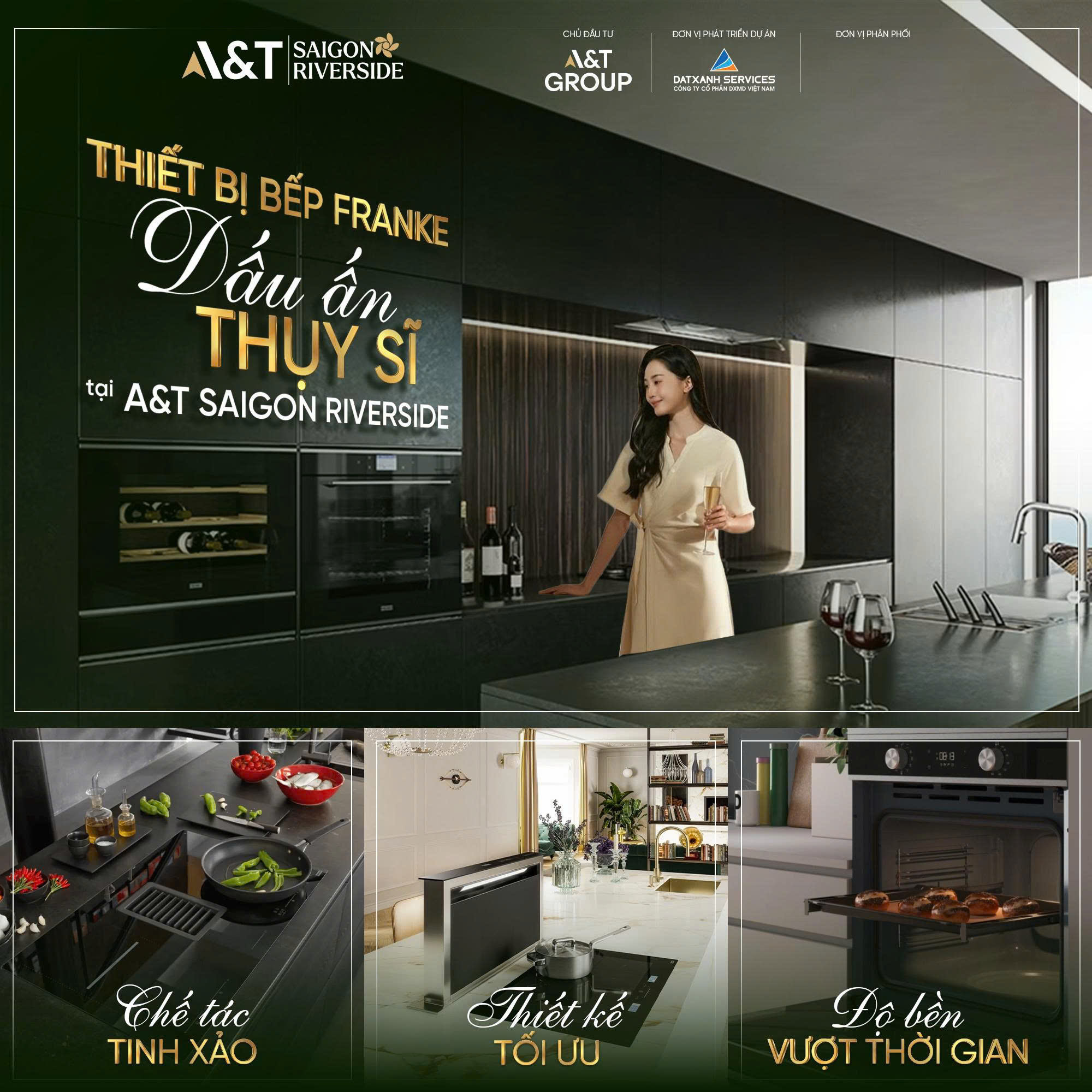 Franke – Dấu ấn Thụy Sĩ tinh xảo trong từng căn bếp tại A&T SAIGON RIVERSIDE